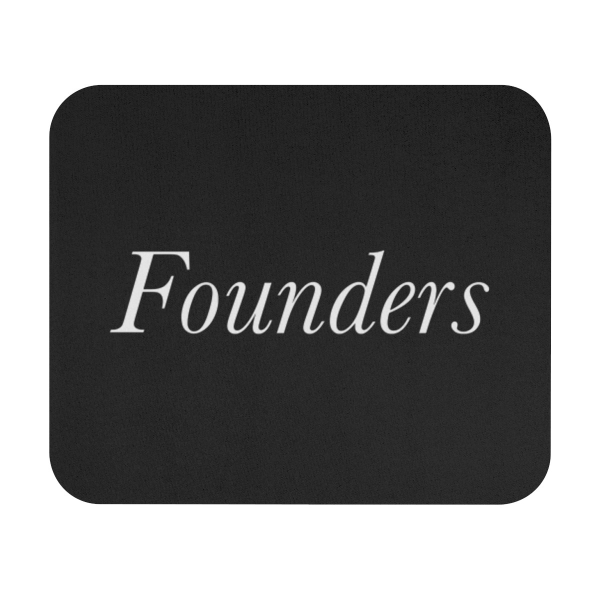 Founders Mouse Pad - David Senra