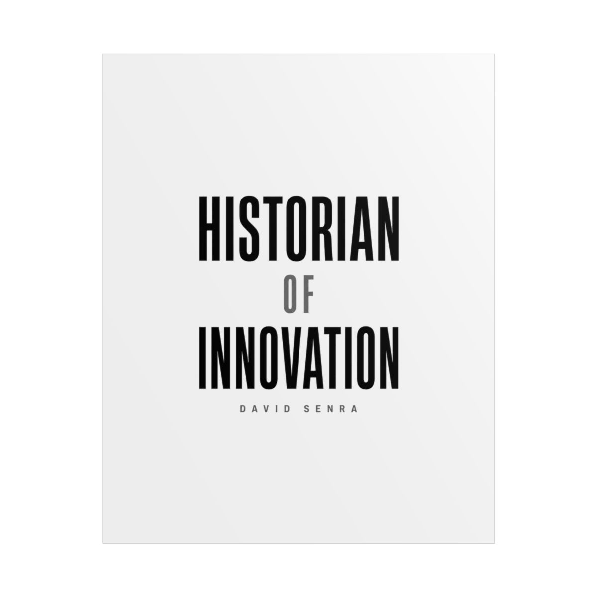David Senra "Historian of Innovation" Poster